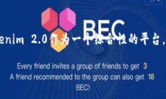 在Tokenim 2.0中，涉及的币种