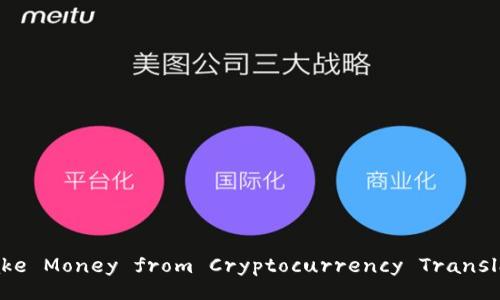 How to Make Money from Cryptocurrency Translation Jobs?